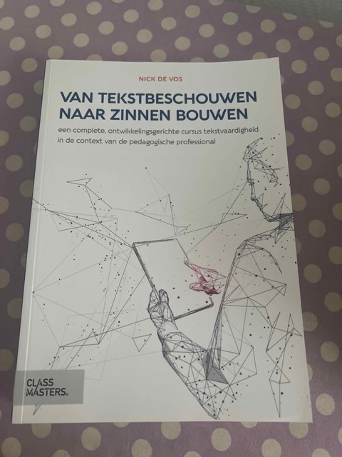 9789083073880-van-tekst-beschouwen-naar-zinnen-bouwen